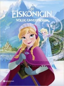 Die Eisknigin: Vllig unverfroren - Buch