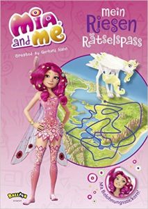 Mia and me - Mein Riesen Rtselspa: mit Belohnungsstickern - Rtselbuch