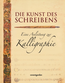 Die Kunst des Schreibens: Eine Anleitung zur Kalligraphie