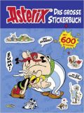 Asterix - Das groe Stickerbuch