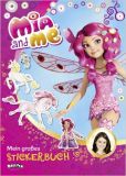 Mia and me - Mein groes Stickerbuch - Stickerbuch