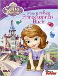 Sofia die Erste - Mein groes Prinzessinnen - Buch