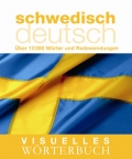 Visuelles Wrterbuch SchwedischDeutsch: ber 12.000 Wrter und Redewendungen